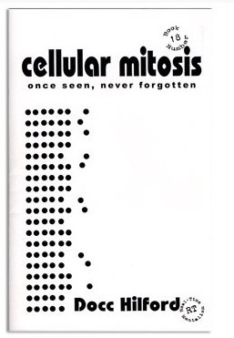 Cellular Mitosis by Docc Hilford - Click Image to Close