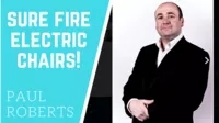 Paul Roberts Sure Fire Electric Chairs Pro
