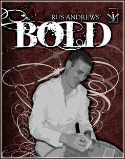 Bold by Rus Andrews - Click Image to Close