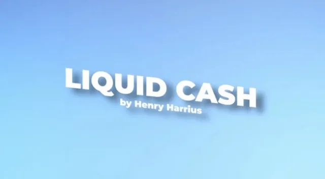 LIQUID CASH BY HENRY HARRIUS - Click Image to Close
