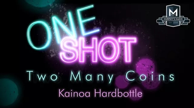 MMS ONE SHOT - Two Many Coins by Kainoa Hardbottle - Click Image to Close