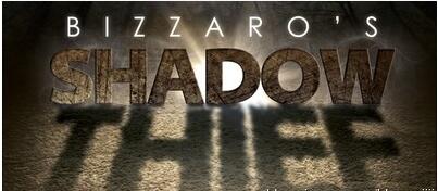 Bizzaro - Shadow Thief - Click Image to Close