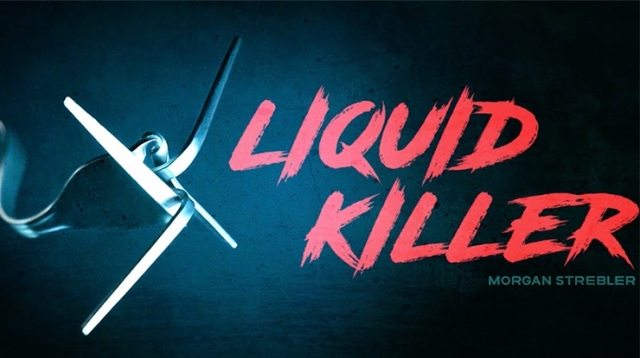 (High quality Video) Liquid Killer by Morgan Strebler - Click Image to Close