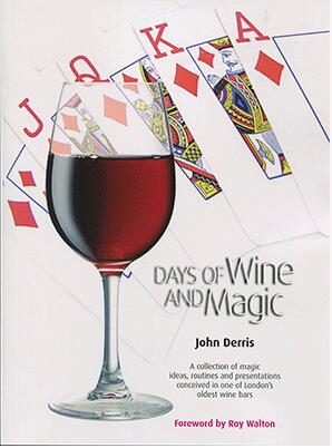 John Derris - Days of Wine and Magic - Click Image to Close