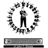 Compact Disk Manipulation Manual by John T. Sheets