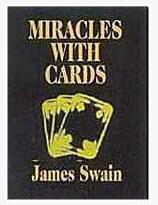 James Swain - Miracles With Cards(1-3) - Click Image to Close