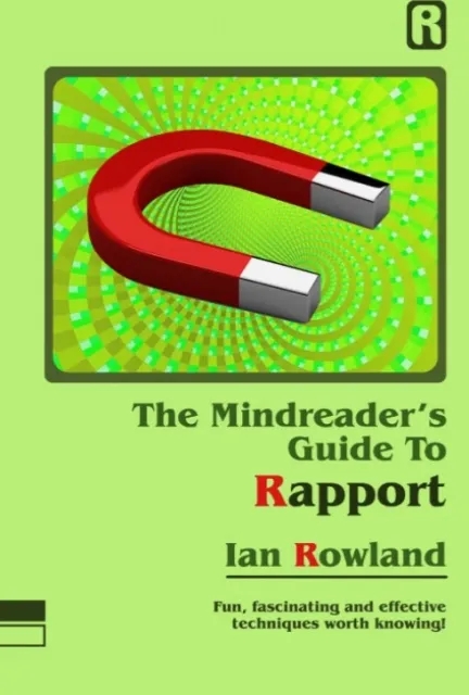 The Mindreader’s Guide To Rapport by Ian Rowland - Click Image to Close