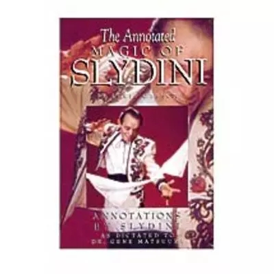 Annotated Magic of Slydini eBook (Download) - Click Image to Close