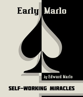 Self-Working Miracles - Ed Marlo - Click Image to Close