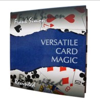 Versatile Card Magic Revisited BY Simon - Click Image to Close