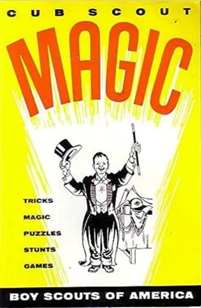 Cub Scout Magic by Francis Rigney - Click Image to Close