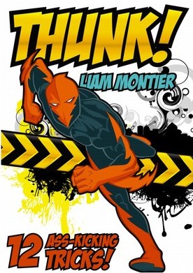 Thunk by Liam Montier - Click Image to Close