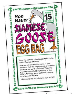 Ron Bauer - 15 Siamese Goose Egg Bag - Click Image to Close