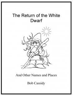 Bob Cassidy - The Return of the White Dwarf - Click Image to Close