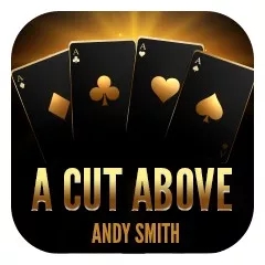 A Cut Above by Andy Smith - Click Image to Close