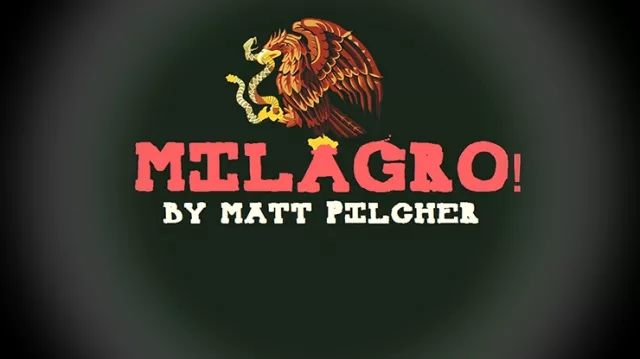 Milagro! by Matt Pilcher video (Download) - Click Image to Close