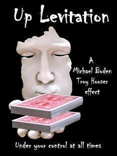 Michael Boden & Troy Hooser - Up Levitation - Click Image to Close