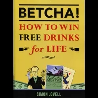 BETCHA! (How to Win Free Drinks for Life) by Simon Lovell - Book - Click Image to Close