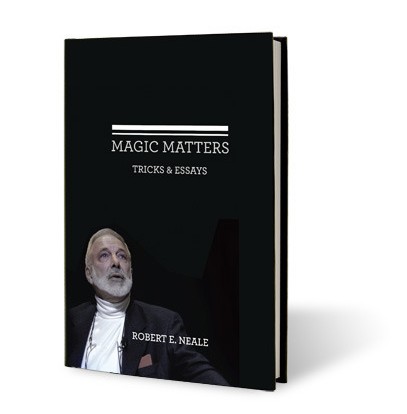 Robert E. Neale - Magic Matters - Click Image to Close