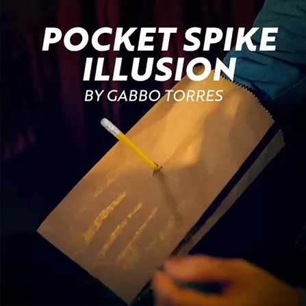 Pocket Spike Illusion By Gabbo Torres - Click Image to Close