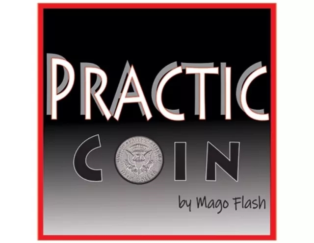 Practic Coin (Online Instructions) by Mago Flash - Click Image to Close