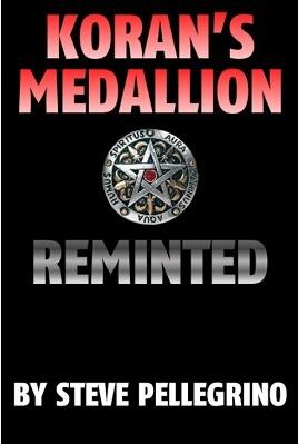 Steve Pellegrino - Koran s Medallion Reminted - Click Image to Close
