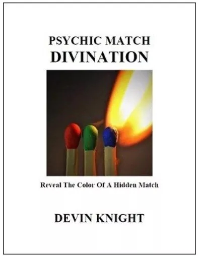 Psychic Match Divination by Devin Knight - Click Image to Close