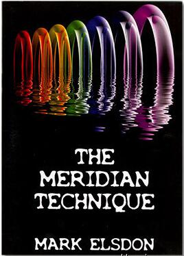Mark Elsdon - The Meridian Technique - Click Image to Close