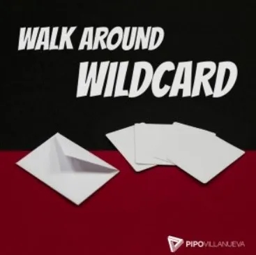 Walk Around Wilcard By Pipo Villanueva - Click Image to Close