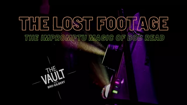The Vault – The Lost Footage Impromptu Miracles by Bob Read - Click Image to Close