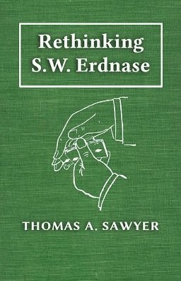 Rethinking S.W. Erdnase by Thomas A. Sawyer - Click Image to Close
