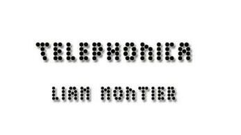 Liam Montier - Telephonica - Click Image to Close