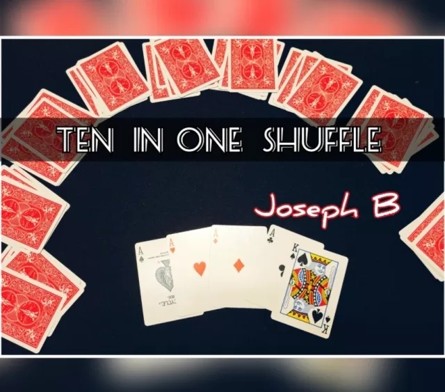 10 IN 1 SHUFFLE by Joseph B. - Click Image to Close