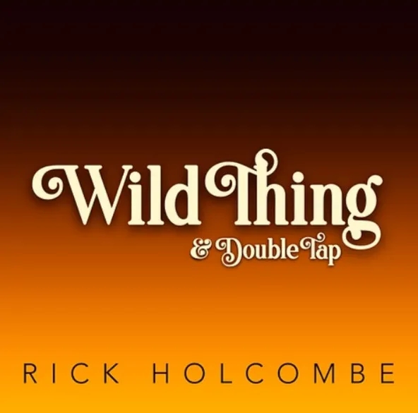 Wild Thing & Double Tap by Rick Holcombe - Click Image to Close