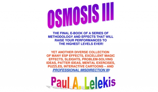 OSMOSIS III - Paul A. Lelekis - Click Image to Close