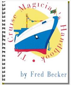 Fred Becker - Cruise Magicians Handbook - Click Image to Close
