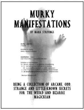 Murky Manifestations By Mark Strivings - Click Image to Close
