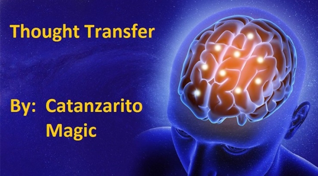 Thought Transfer by Catanzarito Magic - Click Image to Close
