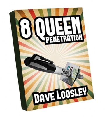 Dave Loosley - 8 Queen Penetration - Click Image to Close