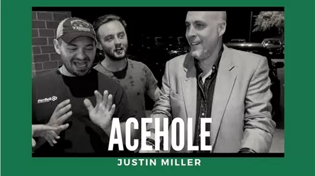 Acehole by Justin Miller - Click Image to Close