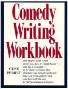 Comedy Writing Workbook by Gene Perret - Click Image to Close