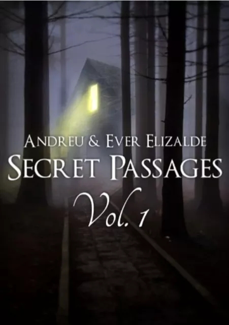 Secret Passages Vol. 1 by Andreu & Ever Elizalde - Click Image to Close