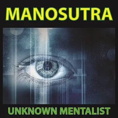 Manosutra by Unknown Mentalist - Click Image to Close