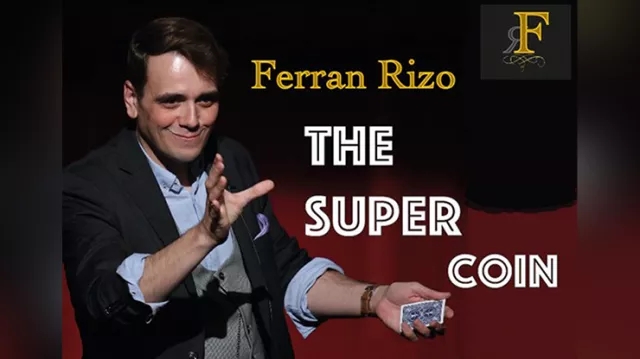 The Super Coin by Ferran Rizo video (Download) - Click Image to Close