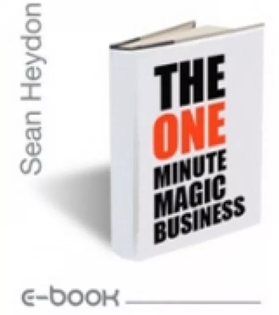 The One Minute Magic Business by Sean Heydon - Click Image to Close