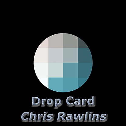 Drop Card by Chris Rawlins - Click Image to Close