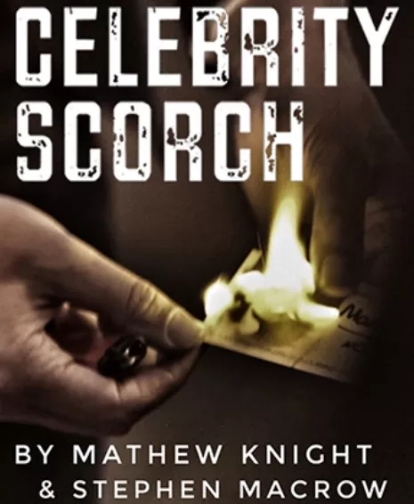 Celebrity Scorch (instructions download only) by Mathew Knight a - Click Image to Close
