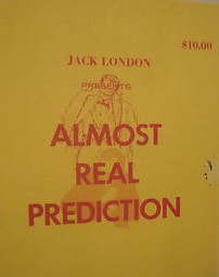 Jack London - Almost Real Prediction - Click Image to Close