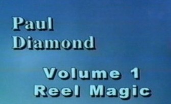 Paul Diamond - Reel Magic Vol 1 - Click Image to Close