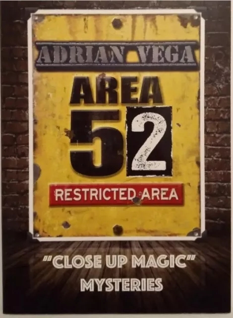 Area 52 - Close Up Magic Mysteries By Adrian Vega - Click Image to Close